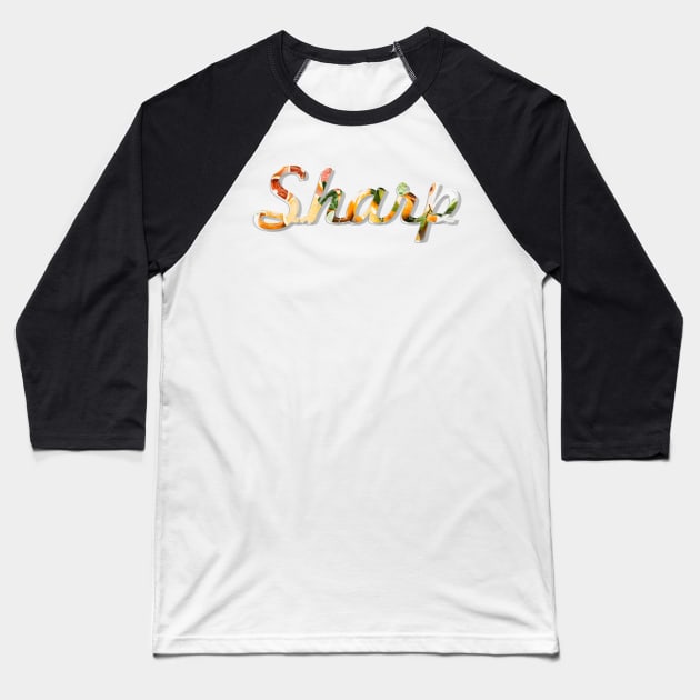 Sharp Baseball T-Shirt by afternoontees